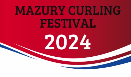 Mazury Curling Festival 2024 | Otwarcie w piątek 30 sierpnia 