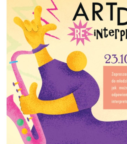 ART DAY: Re-interpretacje – dzień sztuki w nowym wymiarze
